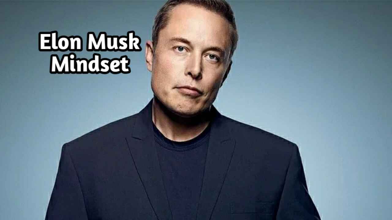 Elon Musk’s Mindset: A Visionary Approach to Innovation